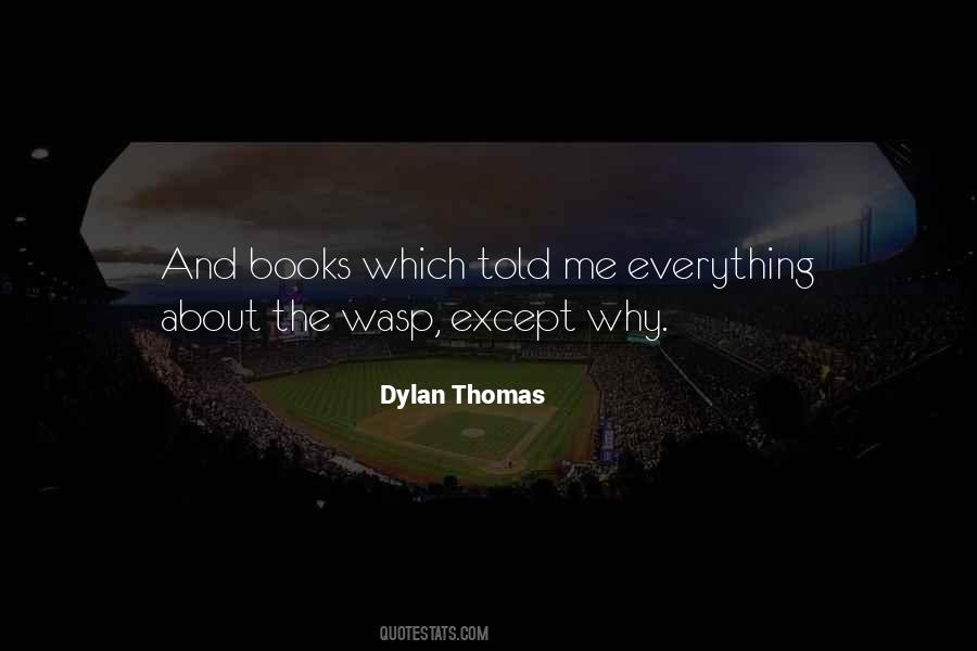 Dylan Thomas Quotes #28937