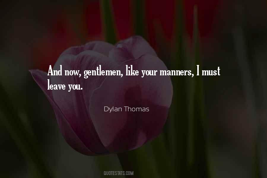 Dylan Thomas Quotes #423437