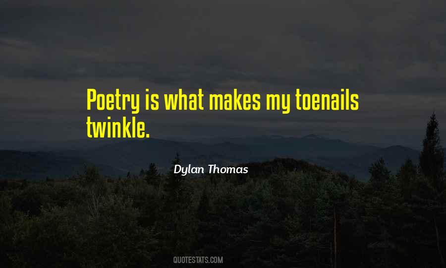 Dylan Thomas Quotes #627886