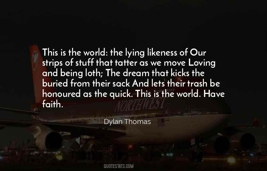 Dylan Thomas Quotes #933283