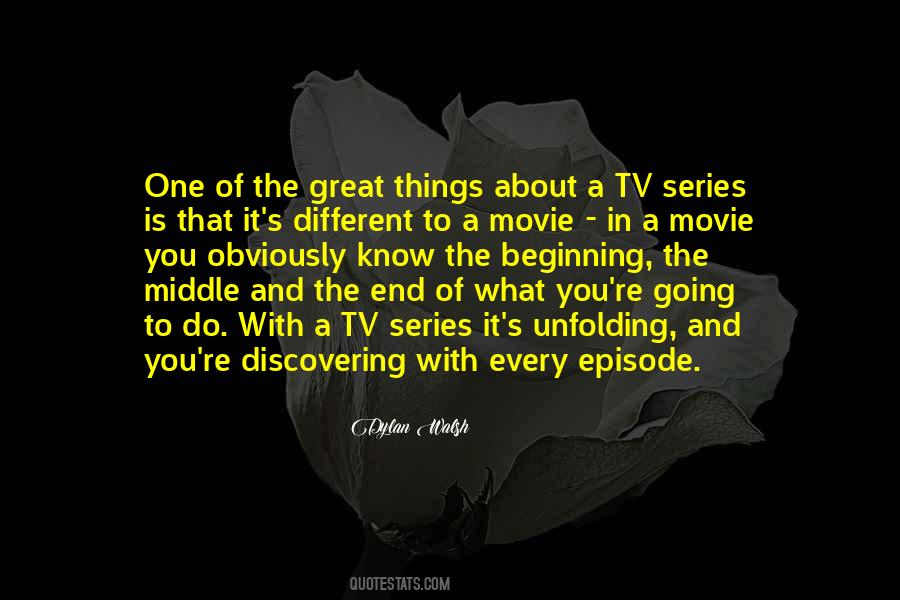 Dylan Walsh Quotes #934227