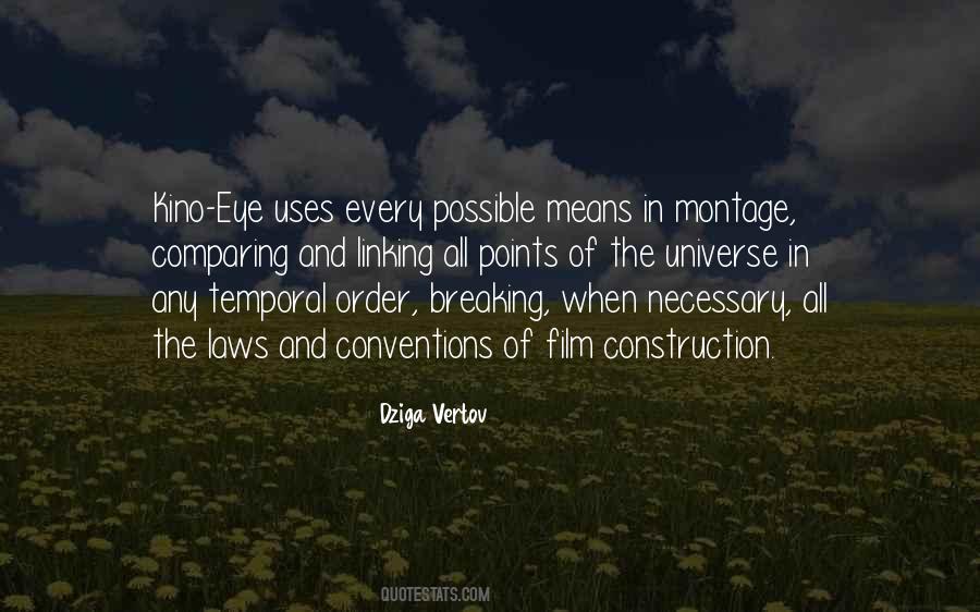 Dziga Vertov Quotes #567413