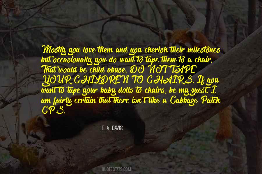 E. A. Davis Quotes #1070842 E. A. Davis Quotes #1070842