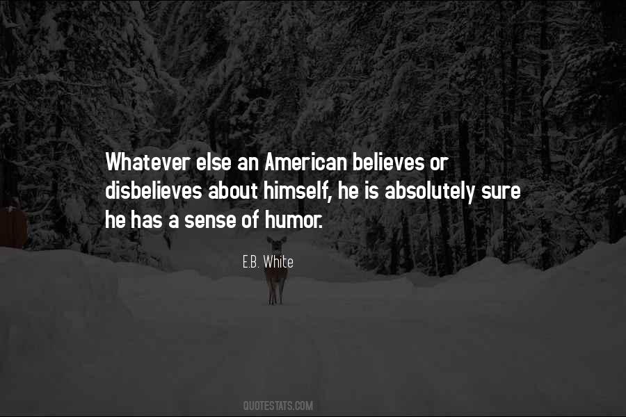 E.B. White Quotes #1108936