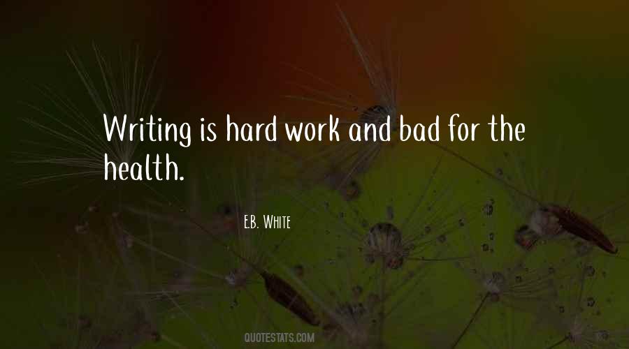 E.B. White Quotes #1157278