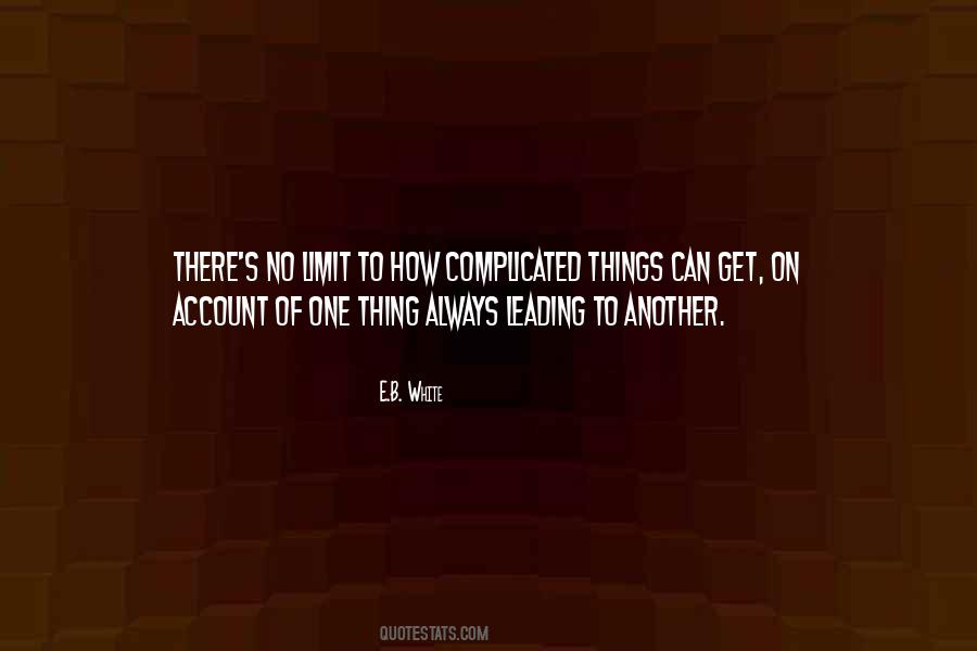 E.B. White Quotes #1211130