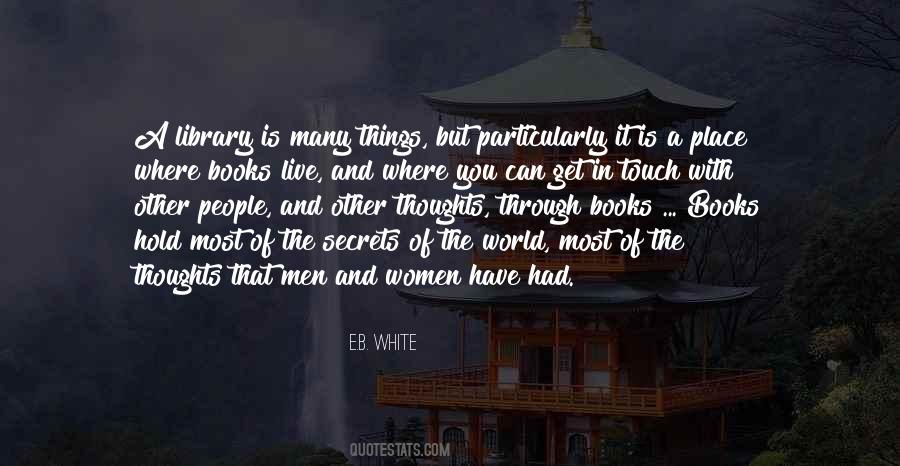 E.B. White Quotes #1451662