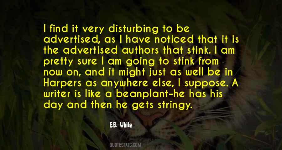 E.B. White Quotes #38091