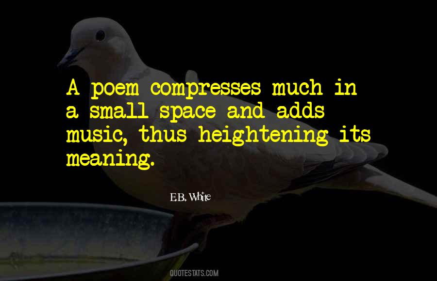 E.B. White Quotes #771039