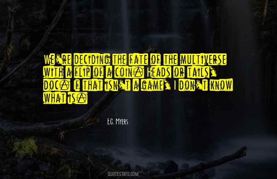 E.C. Myers Quotes #435441