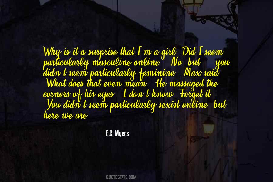 E.C. Myers Quotes #791629