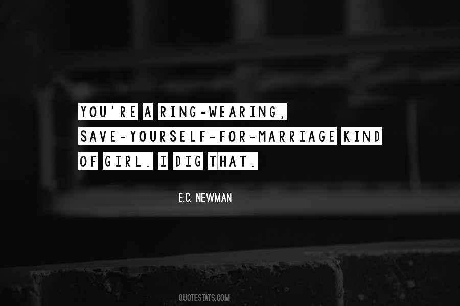 E.C. Newman Quotes #1684895