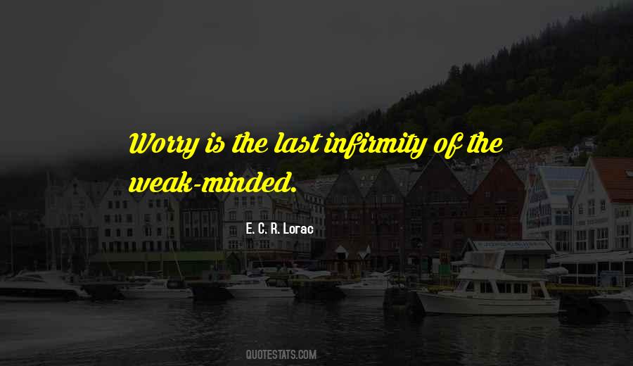 E. C. R. Lorac Quotes #1463717 E. C. R. Lorac Quotes #1463717