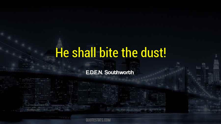 E.D.E.N. Southworth Quotes #802751