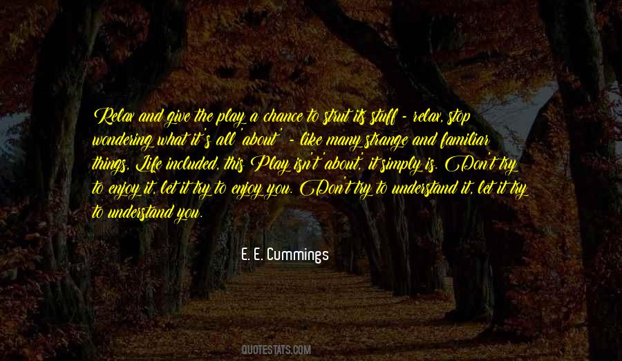 E. E. Cummings Quotes #213890