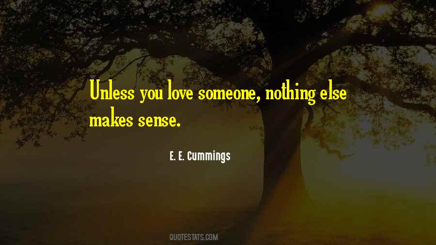 E. E. Cummings Quotes #750866