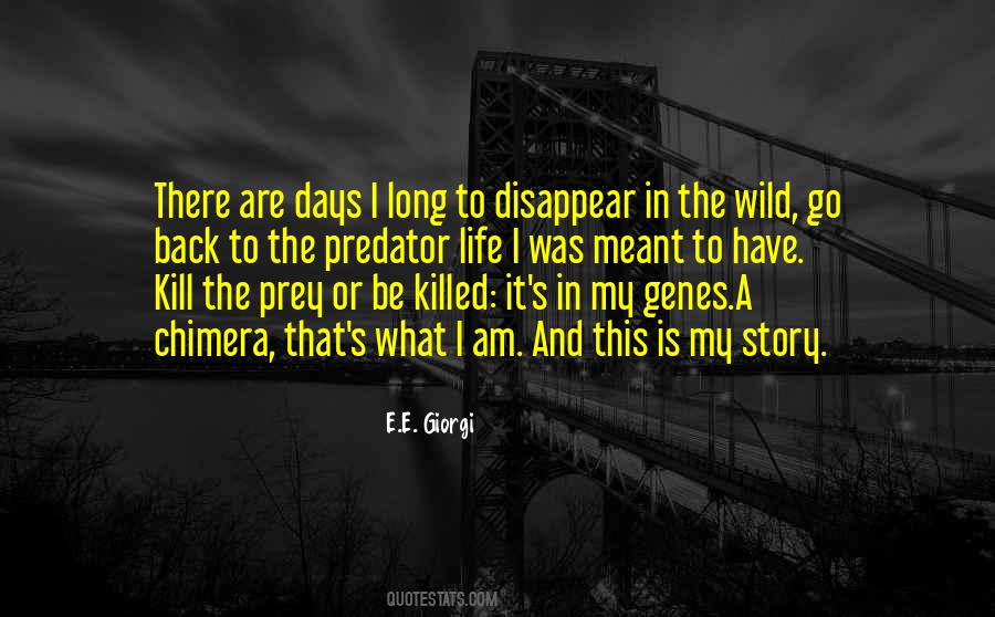 E.E. Giorgi Quotes #518450