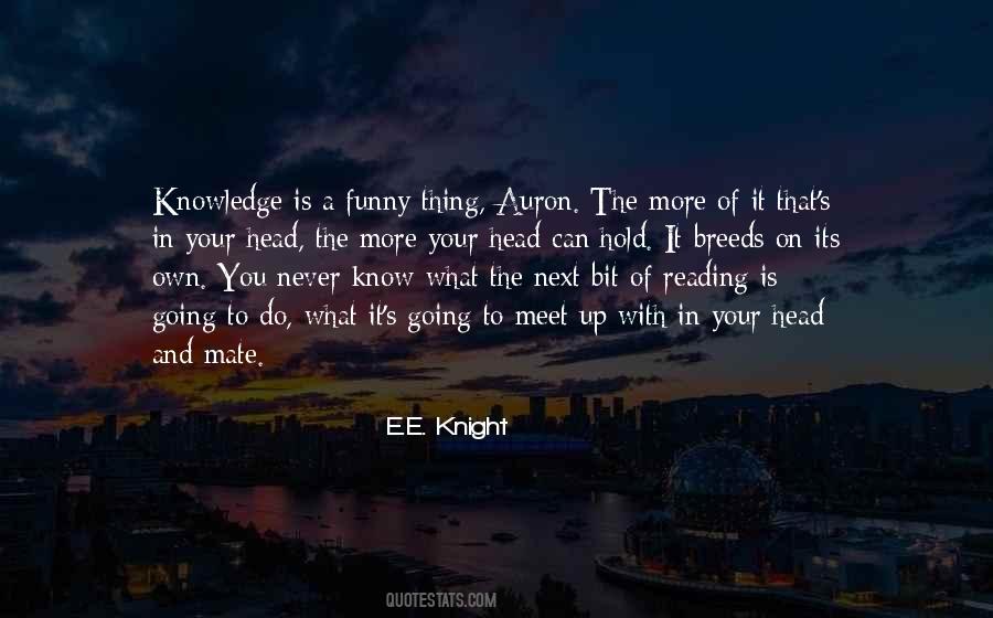 E.E. Knight Quotes #808306