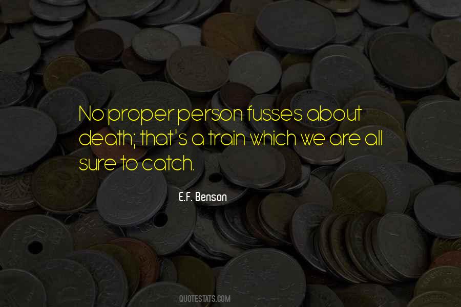 E.F. Benson Quotes #555684