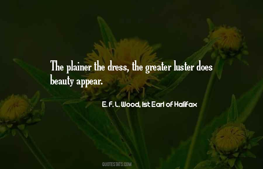 E. F. L. Wood, 1st Earl Of Halifax Quotes #1277450 E. F. L. Wood, 1st Earl Of Halifax Quotes #1277450
