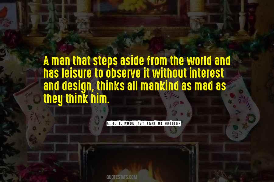 E. F. L. Wood, 1st Earl Of Halifax Quotes #1637217 E. F. L. Wood, 1st Earl Of Halifax Quotes #1637217