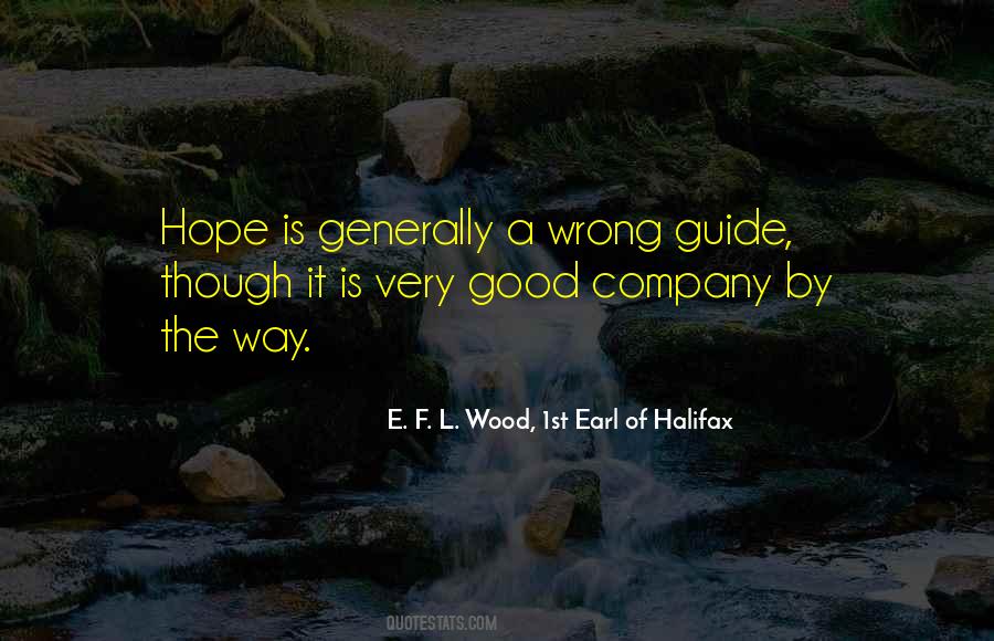 E. F. L. Wood, 1st Earl Of Halifax Quotes #1728733 E. F. L. Wood, 1st Earl Of Halifax Quotes #1728733