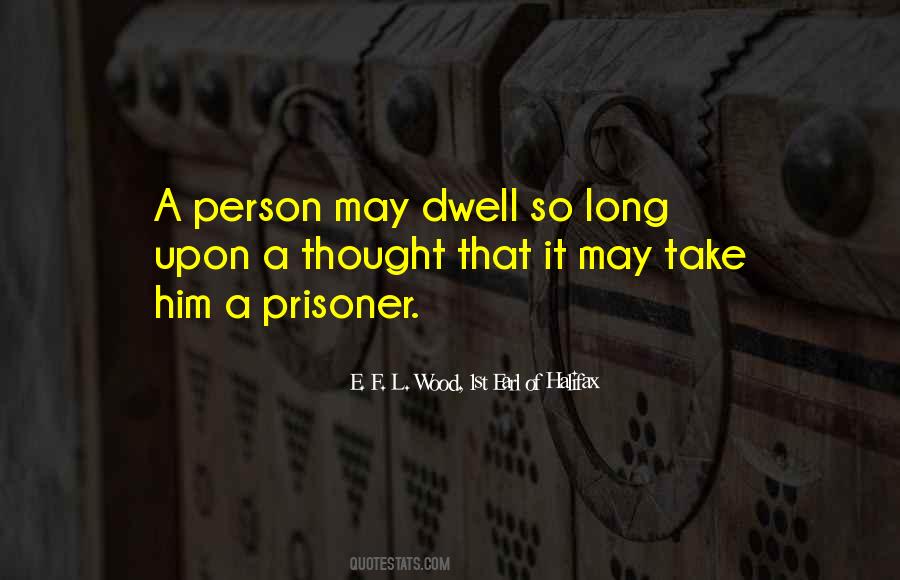 E. F. L. Wood, 1st Earl Of Halifax Quotes #821879 E. F. L. Wood, 1st Earl Of Halifax Quotes #821879