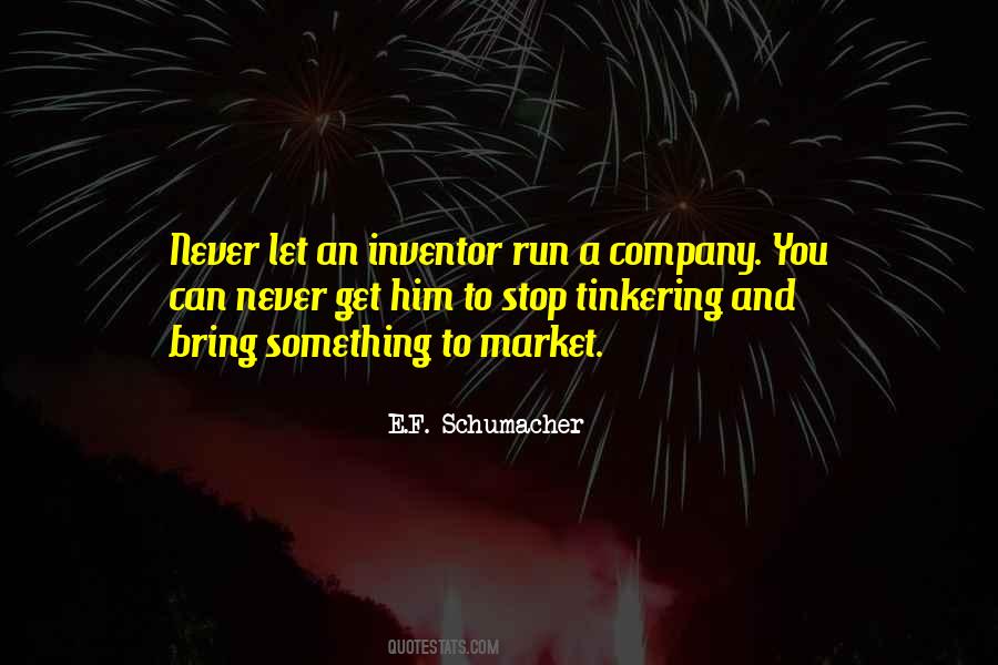 E.F. Schumacher Quotes #1352881