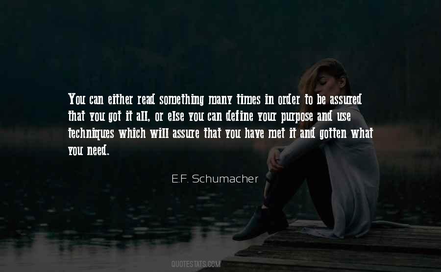 E.F. Schumacher Quotes #1737816