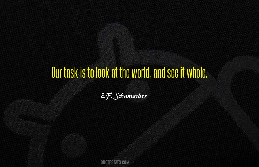 E.F. Schumacher Quotes #255911