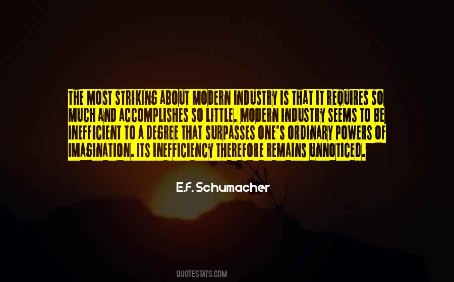 E.F. Schumacher Quotes #782099