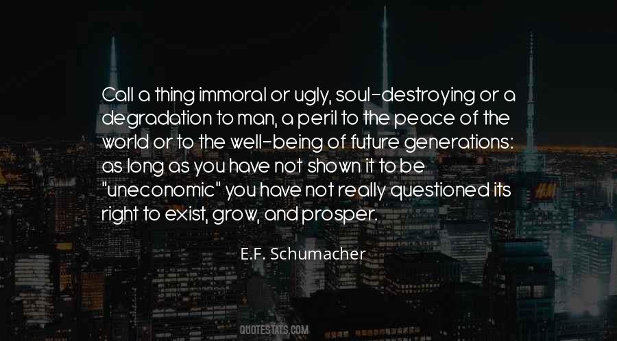 E.F. Schumacher Quotes #983138