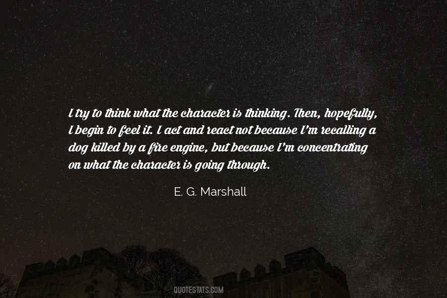 E. G. Marshall Quotes #1115692