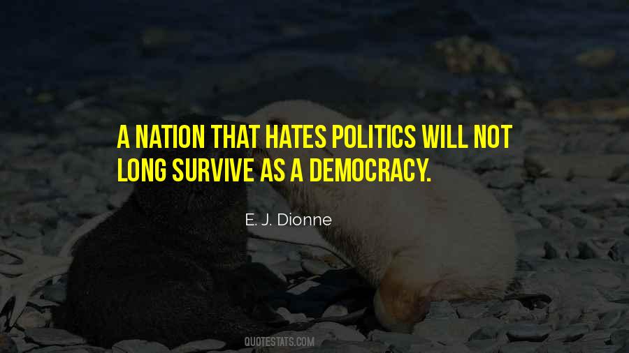 E. J. Dionne Quotes #1861575