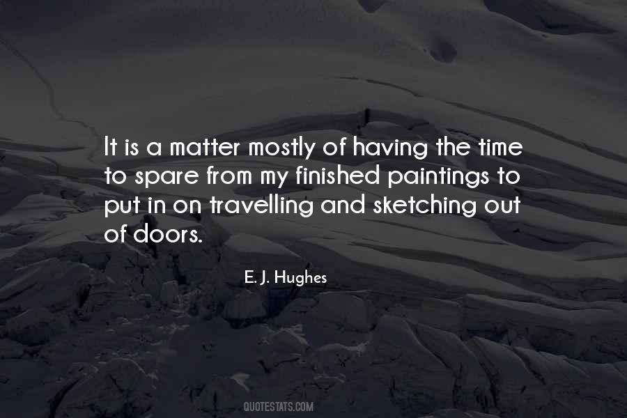 E. J. Hughes Quotes #1462997