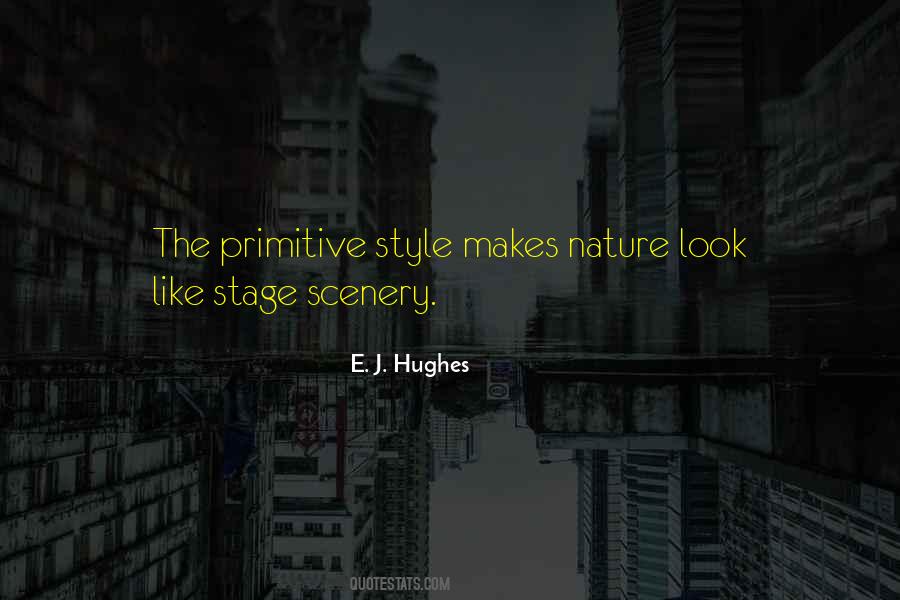 E. J. Hughes Quotes #503066