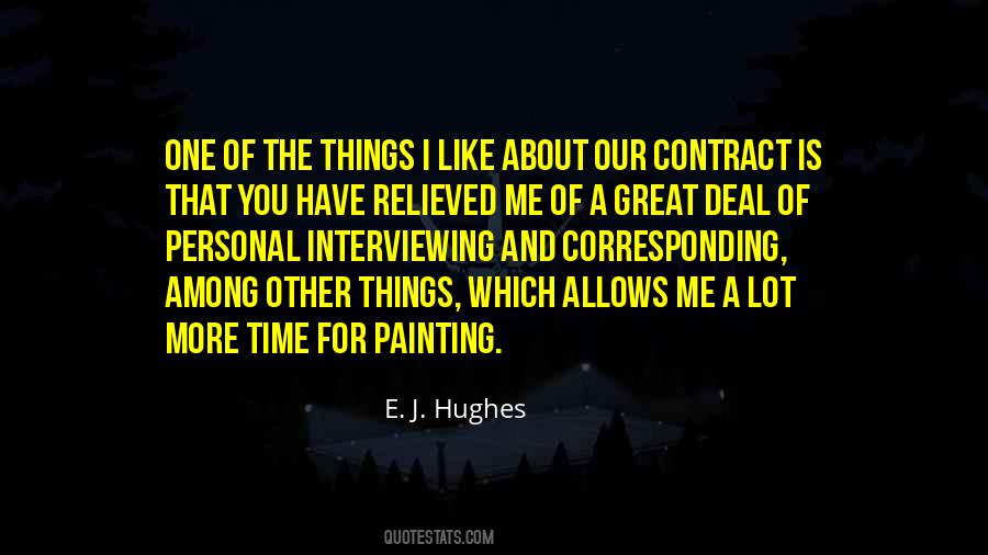 E. J. Hughes Quotes #828542