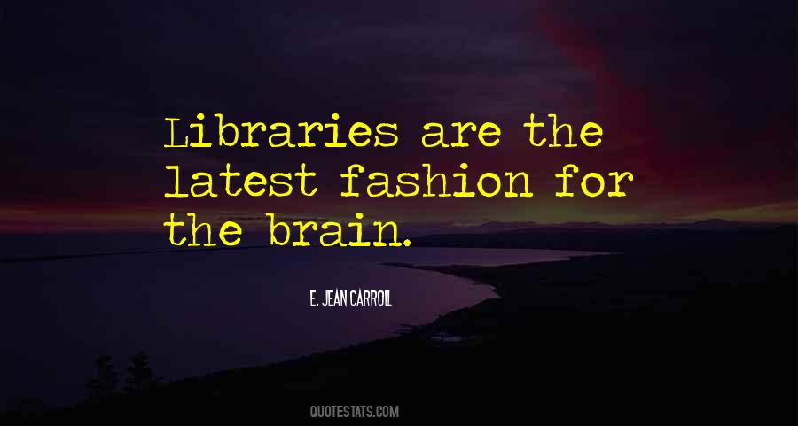 E. Jean Carroll Quotes #650313