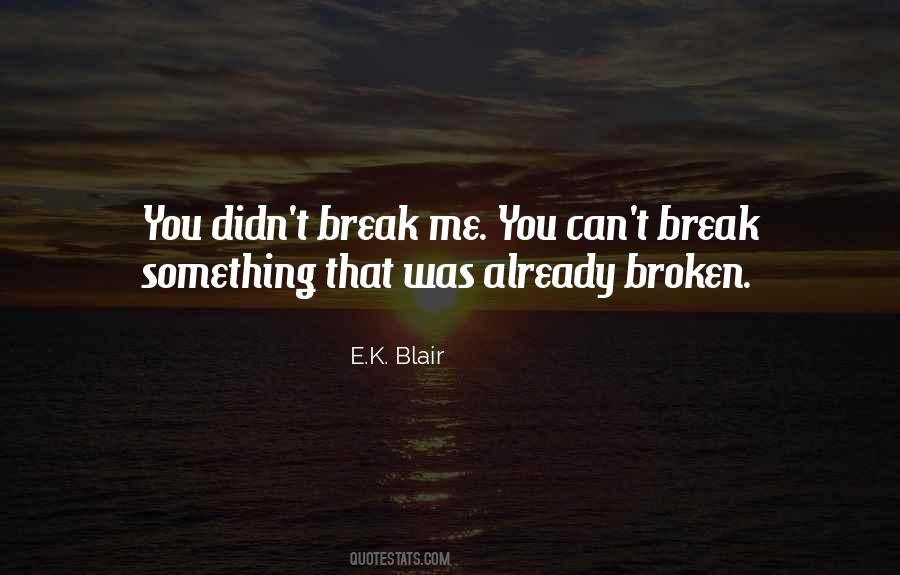 E.K. Blair Quotes #270184