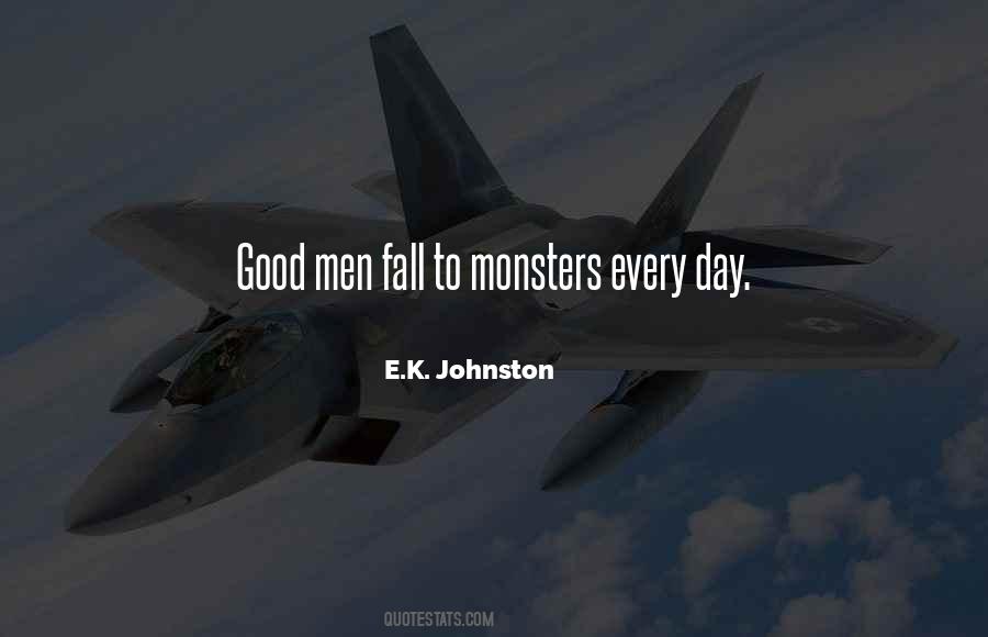 E.K. Johnston Quotes #1062883