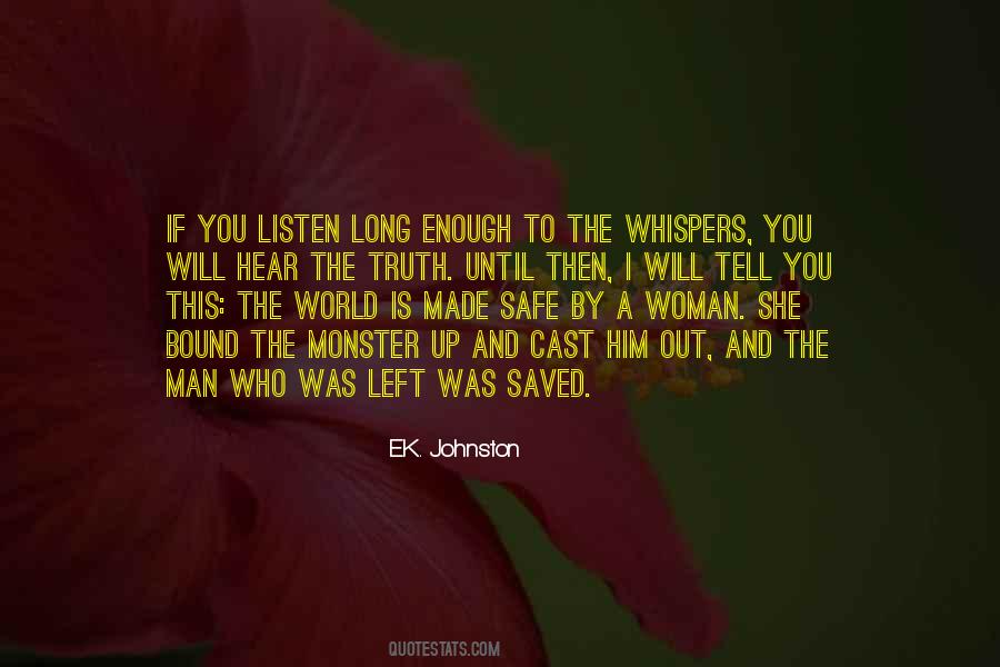 E.K. Johnston Quotes #1216062