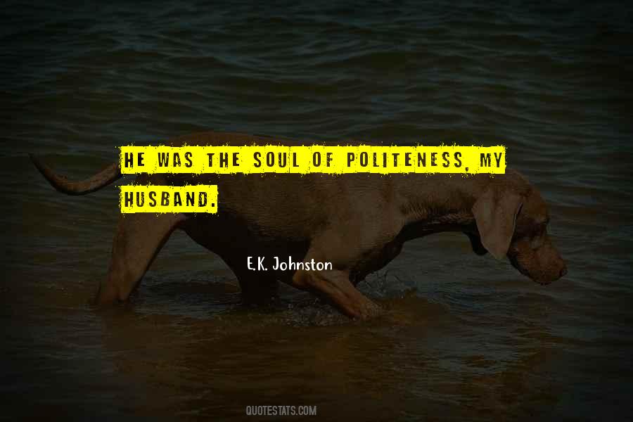 E.K. Johnston Quotes #507310