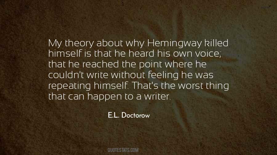 E.L. Doctorow Quotes #696791