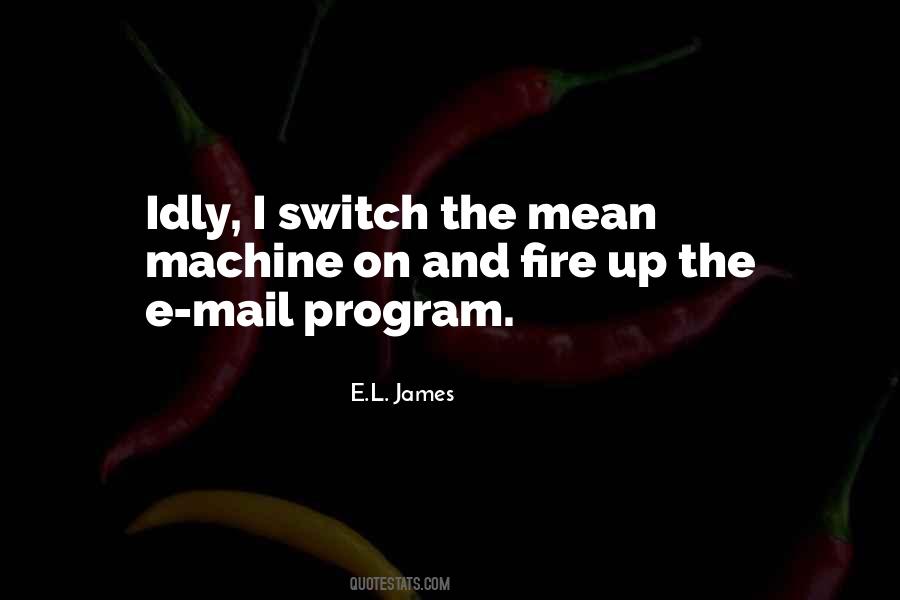 E.L. James Quotes #1095261