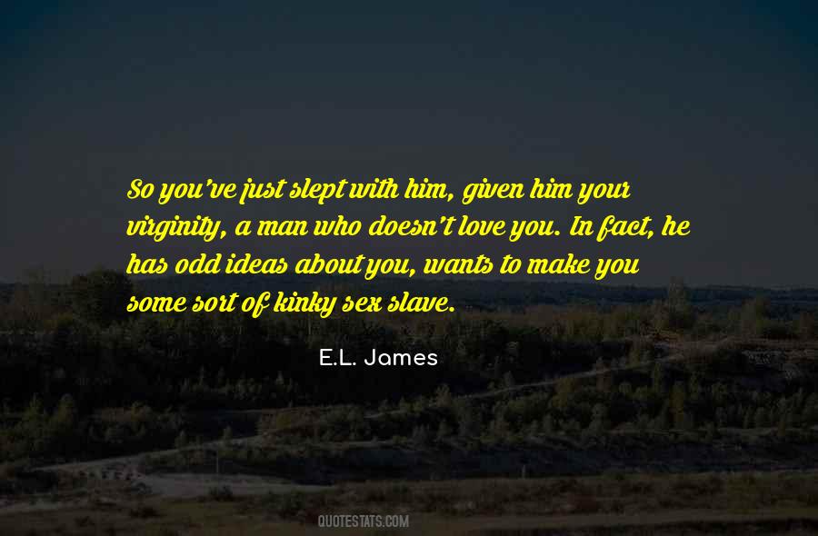 E.L. James Quotes #1243412