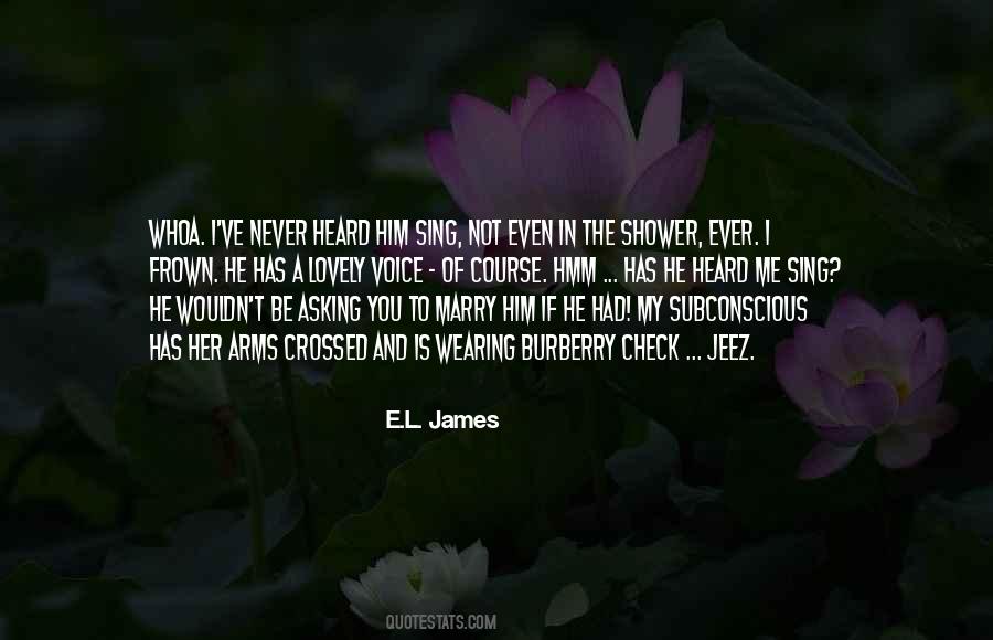 E.L. James Quotes #124423