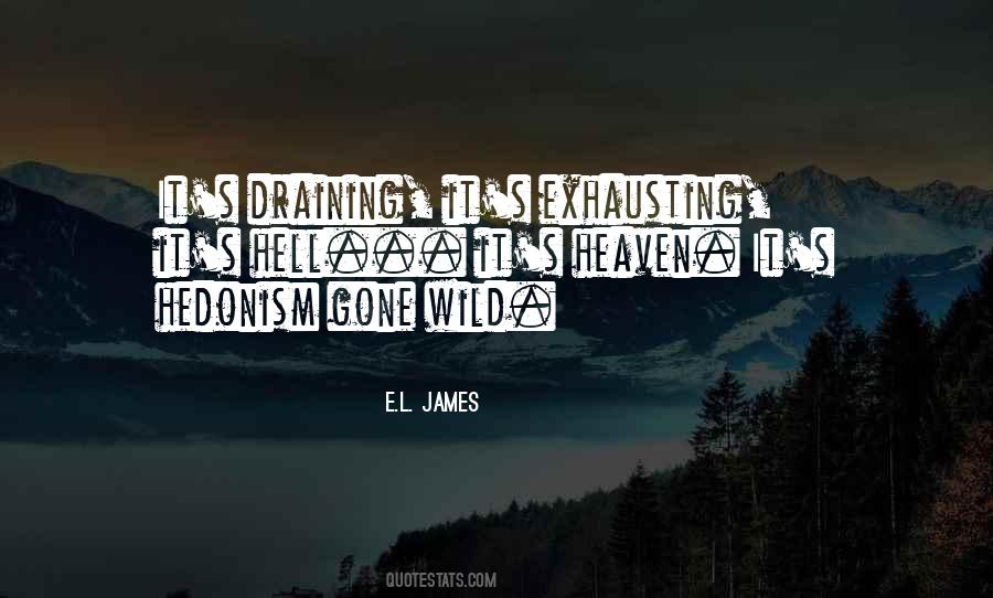 E.L. James Quotes #12729