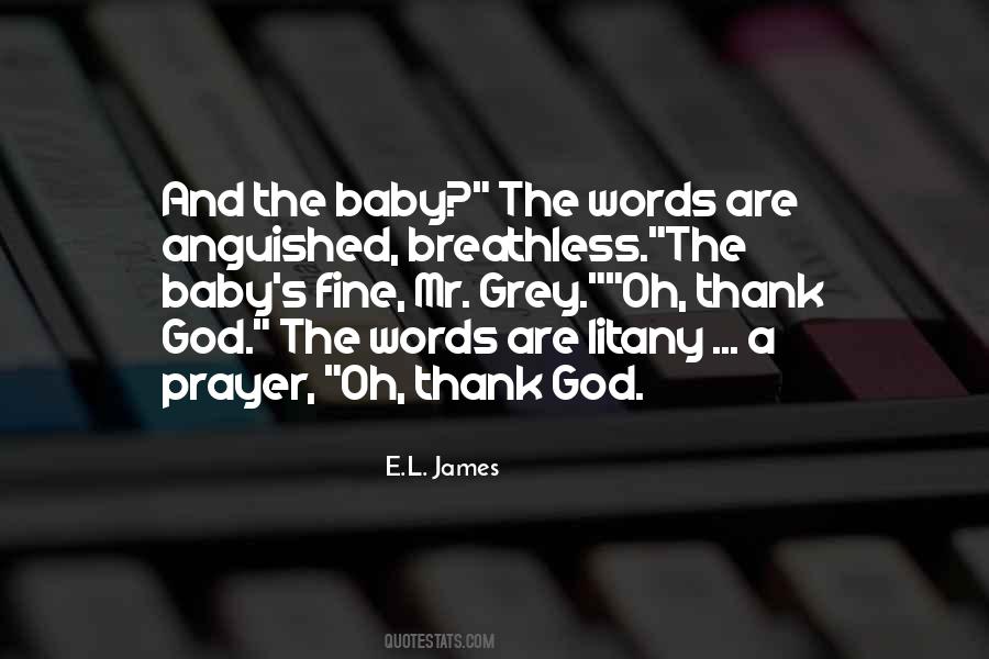 E.L. James Quotes #1387177