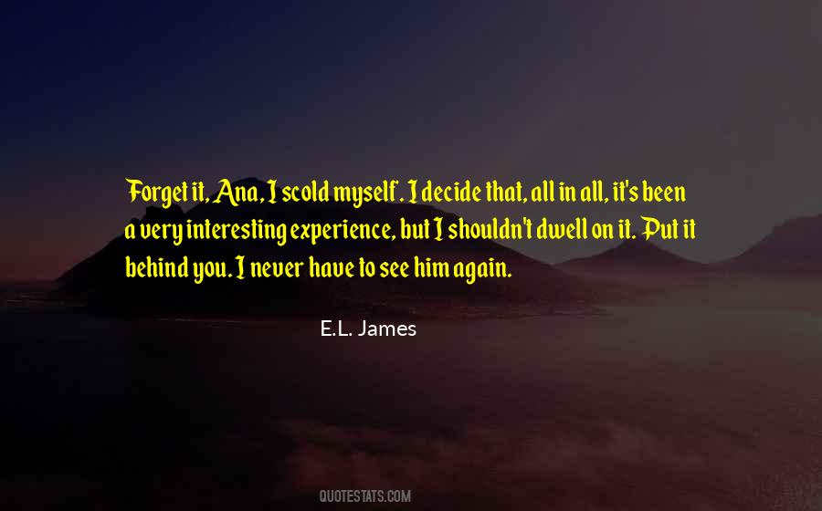E.L. James Quotes #149626