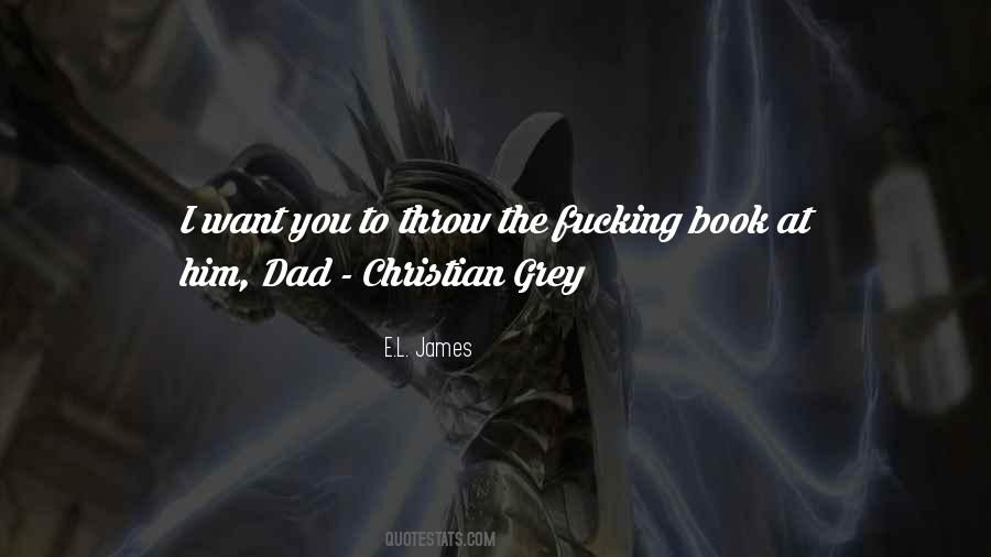 E.L. James Quotes #1517009